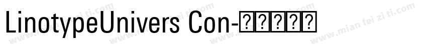 LinotypeUnivers Con字体转换